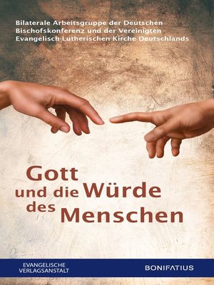 cover image of Gott und die Würde des Menschen